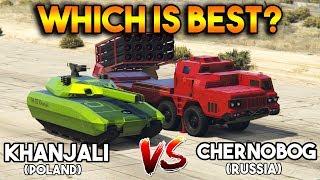 GTA 5 ONLINE : KHANJALI VS CHERNOBOG (WHICH IS BEST?)