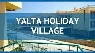 YALTA HOLIDAY VILLAGE 3* Солнечный Берег обзор – ЯЛТА ХОЛИДЕЙ ВИЛЛАДЖ 3* Солнечный Берег видео обзор