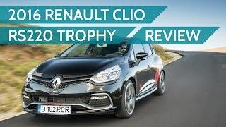 2016 Renault Clio RS 220 Trophy review