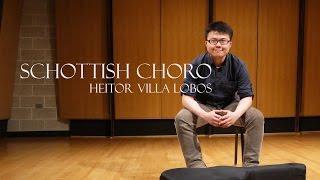 Heitor Villa-Lobos: 'Schottish Choro' from Suite populaire bresillienne