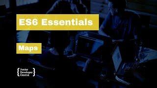 ES6 Essentials 19: Maps