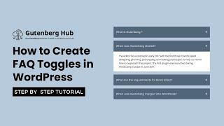 How to Create FAQ Toggles in WordPress | WordPress Tips and Tricks