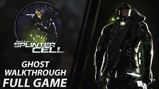 Splinter Cell FULL GAME | Complete Stealth / Ghost Walkthrough [HARD]