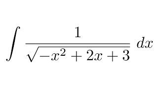 Integral of 1/sqrt(-x^2+2x+3)