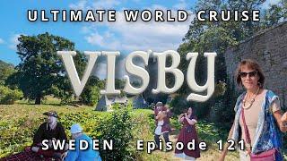 Exploring VISBY, Gotland Sweden : Ultimate World Cruise, Ep.121, Medieval Festival & Seaside History