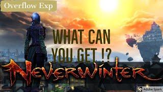 Neverwinter Overflow Experience