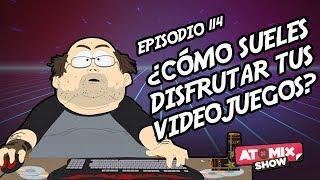 ¿Cómo sueles disfrutar tus videojuegos? – #AtomixShow 114