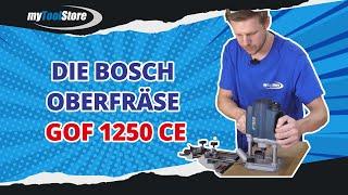 Jetzt haben wir sie! Die Bosch Oberfräse GOF 1250 CE | myToolStore