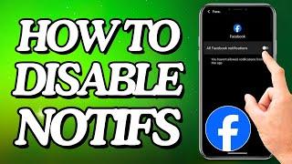 How To Disable Notification On Facebook (Basic Tutorial)
