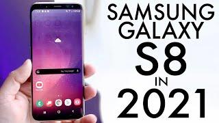 Samsung Galaxy S8 In 2021! (Still Worth It?) (Review)