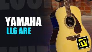 Yamaha LL6 ARE - обзор электроакустической гитары