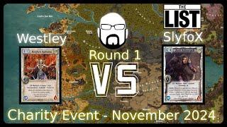 Charity Event - Round 1 - Westley vs SlyfoX | Warlord: Saga of the Storm CCG