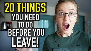 20 THINGS TO DO BEFORE YOU GO TRAVELLING!!!