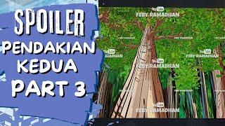 SPOILER PENDAKIAN KEDUA PART 3 - Animasi Sekolah Dhot Design