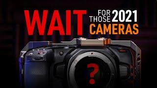 3 AWESOME CINE CAMERAS, that are WORTH THE WAIT in 2021