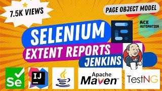 [2023]: Selenium + Java + Extent Reporting + Jenkins + TestNG - Page Object Model - Intellij Setup