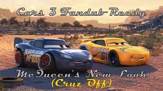 Cars 3 Fandub Ready - McQueen’s New Look (Cruz Off)