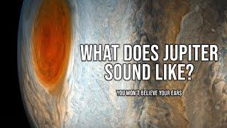This Is What It Sounds Like Below the Clouds of Jupiter! (Very Creepy)