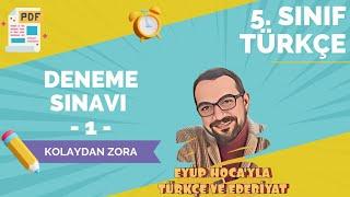 5. SINIF TÜRKÇE DENEME SINAVI SORU ÇÖZÜMÜ 1