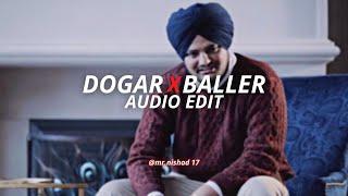 dogar x baller - @SAINI63. [edit audio]