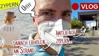 Zypern Auswandern | Behördengänge... das war nicht einfach | danach brauchten wir eine Pause