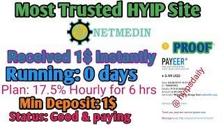 New HYIP sites #netmedin_com | Most Trusted Hyip site - Live Payment PROOF: 1$ - Hyips daily