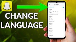 How To Change Language On Snapchat