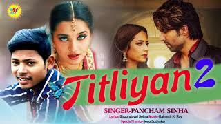 Titliaan 2 | Harrdy Sandhu | Pancham Sinha | Shlok Music Film | Ratnesh K. Roy |