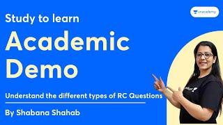 Study To Learn | Understand the different types of RC Questions | Shabana Shahab | Unacademy CAT