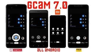 Gcam 7.0 for All Android | Poco F1 | Redmi Note 4 | Redmi 4a | OnePlus 6t 