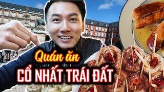 QUÁN ĂN CỔ NHẤT THẾ GIỚI? Du lịch Tây Ban Nha - Châu Âu