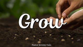 1/1/2025 Wednesday Night "Grow" Pastor Cain