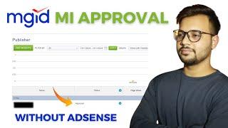 Free MI Approval Without AdSense | Best MI Ad Network For Blogger | Google AdSense Alternative 2025