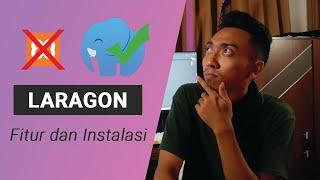 Fitur dan Instalasi Laragon di Windows 10 | Alternatif XAMPP