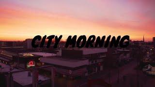 City Morning | Mind Relaxing  Meditation Music | Nature Videos | Aesthetic Production