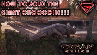 CONAN EXILES HOW TO SOLO BOSSES - HOW TO SOLO THE GIANT CROCODILE WORLD BOSS