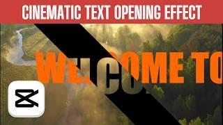 Cinematic Text Opening Effect Tutorial in CapCut PC