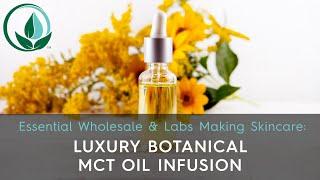 How to Make a Botanical MCT Oil Infusion