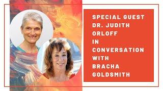 Empaths - Dr. Judith Orloff in conversation with Bracha Goldsmith