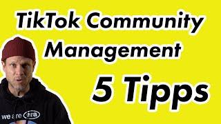  TikTok Community Management – 5 Tipps | #Fragdendan #einfachdan