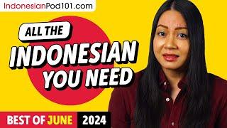 Your Monthly Dose of Indonesian - Best of June 2024