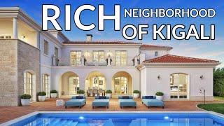 What A Rich Neighborhood  In Kigali Rwanda Look Like