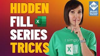 Hidden Excel Fill Series Tricks to Impress Your Co-workers