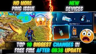 TOP 10 BIGGEST CHANGES  IN FREE FIRE AFTER OB38 UPDATE | FREE FIRE NEW OB38 UPDATE | FREE FIRE MAX