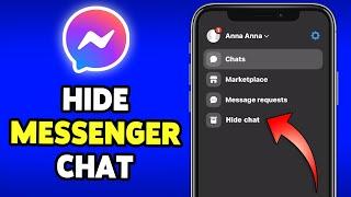 How To Hide Chats On Messenger Inbox 2024 | Keep Messenger App Conversations Private