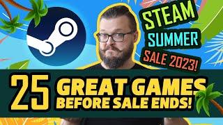 Steam Summer Sale 2023 - 25 Great Games BEFORE SALE ENDS!