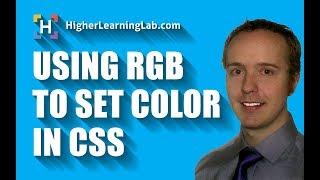 How To Use RGB In CSS To Change The Color Of Almost Anything