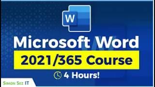 Microsoft Word for Beginners: 4-Hour Training Course in Word 2021/365