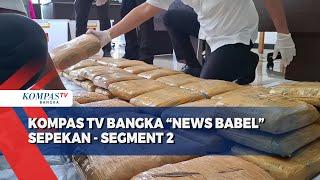 Kompas TV Bangka News Babel Sepekan - Segment 2 (28/Desember/2024)