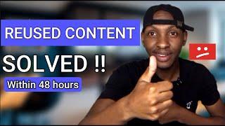 How I Solved Reused Content On My Youtube Channel Within 48 Hours | Appeal Monetization